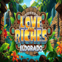 Love And Riches: Eldorado